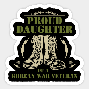 Proud Daughter Of A Korean War Veteran Sticker